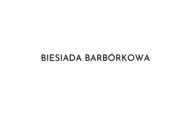 Biesiada Barbórkowa 