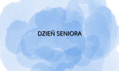 DZIEŃ SENIORA 