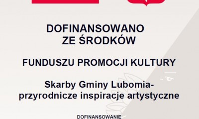 Dofinansowano ze środków Ministra Kultury i Dziedzictwa Narodowego pochodzących z Funduszu Promocji Kultury